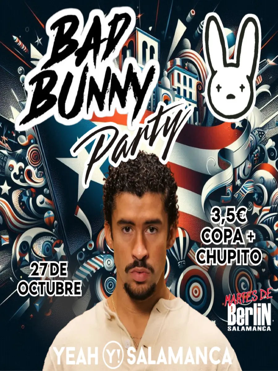 BAD BUNNY PARTY - 27 DE OCTUBRE 2026